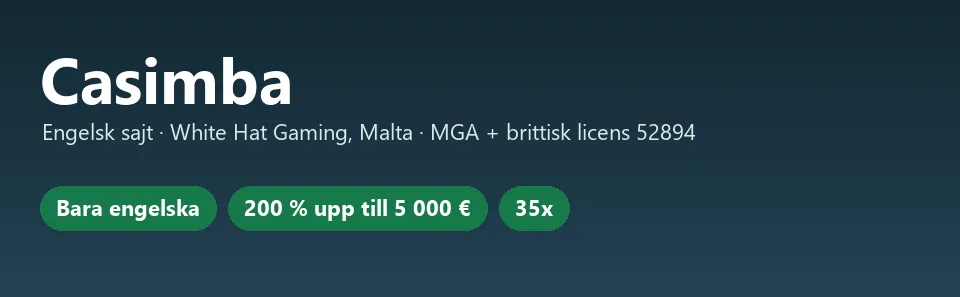 Faktakort för Casimba: engelsk sajt, White Hat Gaming på Malta, MGA-licens och brittisk licens 52894