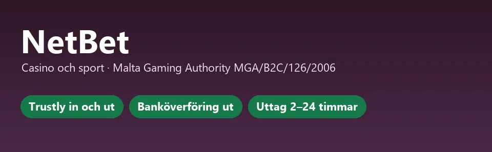 NetBet i korthet: Trustly in och ut, banköverföring ut, uttag på 2–24 timmar