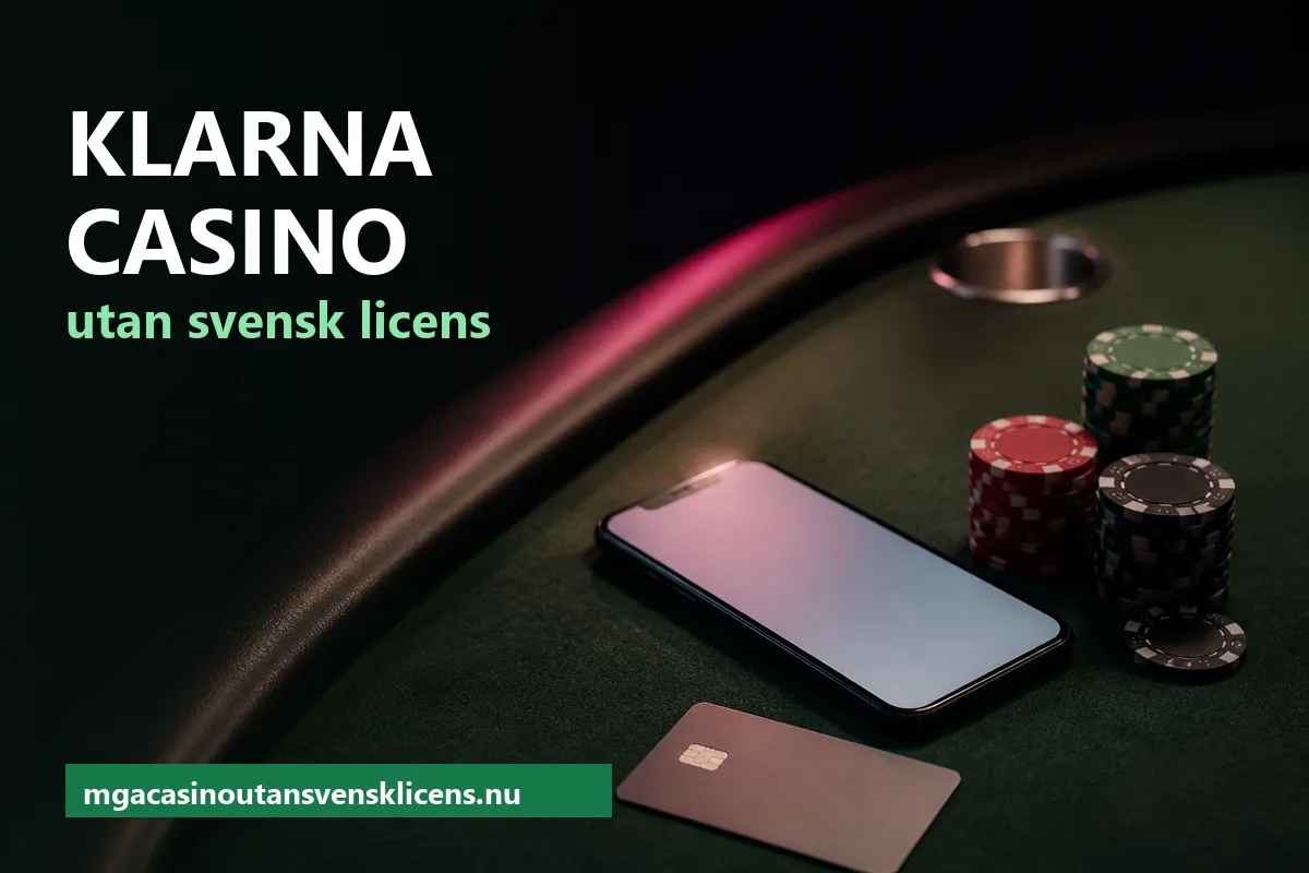 Mobiltelefon, bankkort och marker på ett mörkgrönt spelbord – Klarna casino utan svensk licens